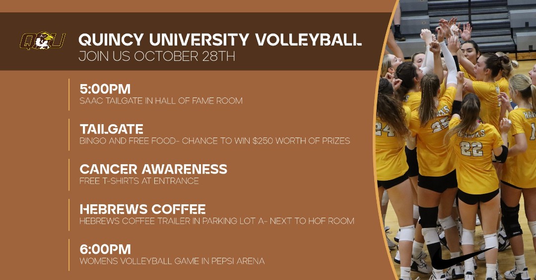 Beginning at 5pm, SAAC will be hosting a tailgate in the Hall of Fame room before the Women's Volleyball game vs Rockhurst University. Come for free food, free shirts, lotus drinks from Hebrews, bingo, and a chance to win $250 in prizes!! Game begins at 6pm!! #quincyuniversity