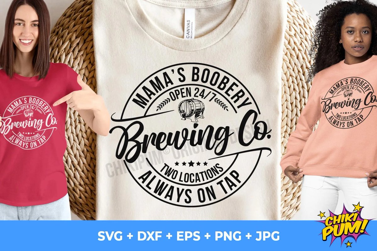 CHIKIPUMcutfile's tweet photo. Mama's Boobery Brewing Co. Always on Tap SVG • T-shirt Black &amp; White Design SVG https://t.co/v9uZcCMpBU via @CHIKIPUMcutfile #cricut #sublimation #cutfiles #SVG #PNG #tshirtprinting #tshirtdesign #htv #irontransfer #heattransfer #vinyl #familystrokes #quote #fun #silhouette https://t.co/N7bDoqjsOP