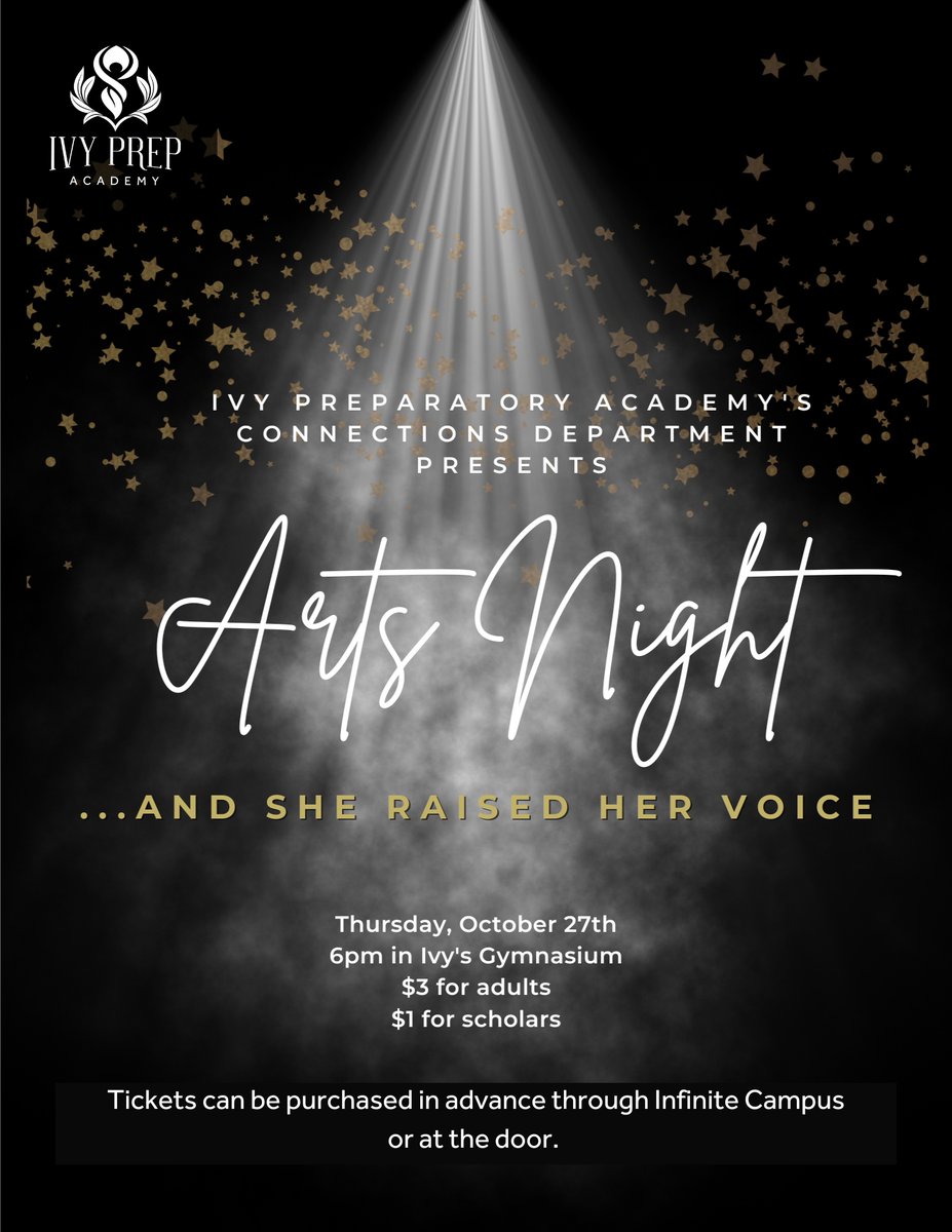 Join us for a celebration of the Arts!  Ivy Prep will be hosting our annual Arts Night October 27th. Tickets can be purchased in advance through Infinite Campus or at the door. 

#IvyPearlGirls #IvyPrepATL #GirlsintheArts