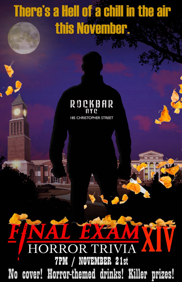 FinalExamTrivia's tweet photo. We're baaaaaaack - and celebrating Autumn with an all-new Final Exam on November 21st! Join hosts @TedGeoghegan and #MichaelGingold LIVE at @RockbarNY for five rounds of expert-level trivia, horror drink specials, and killer prizes! https://t.co/7h8vWMc1V4