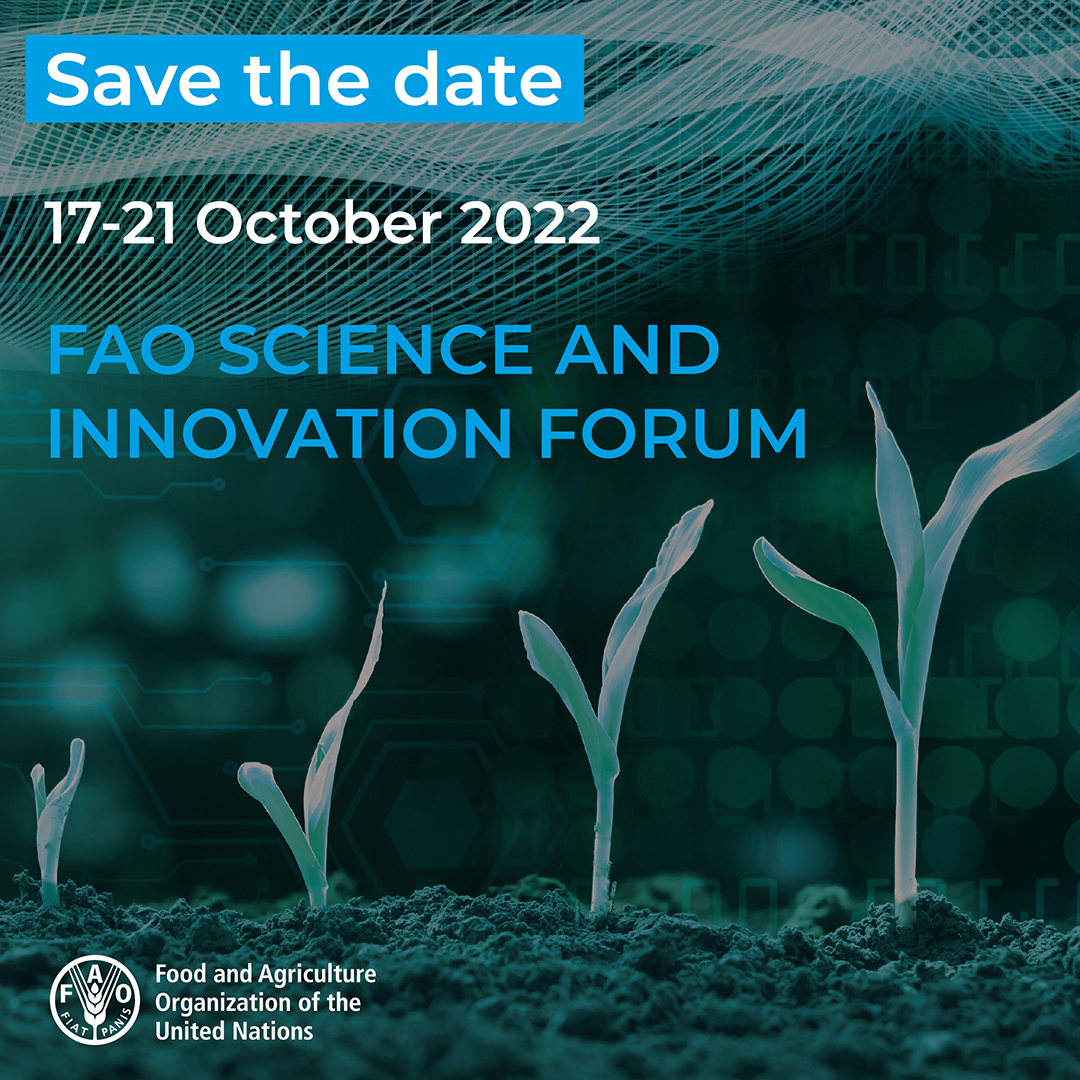 ⏰ Save the date! The theme of this year's #SIF2022 is harnessing Science, Technology and Innovation to transform our agrifood systems. More information ➡️ tinyurl.com/yfm2435r #SIF2022 #AgInnovation #GlobalGoals