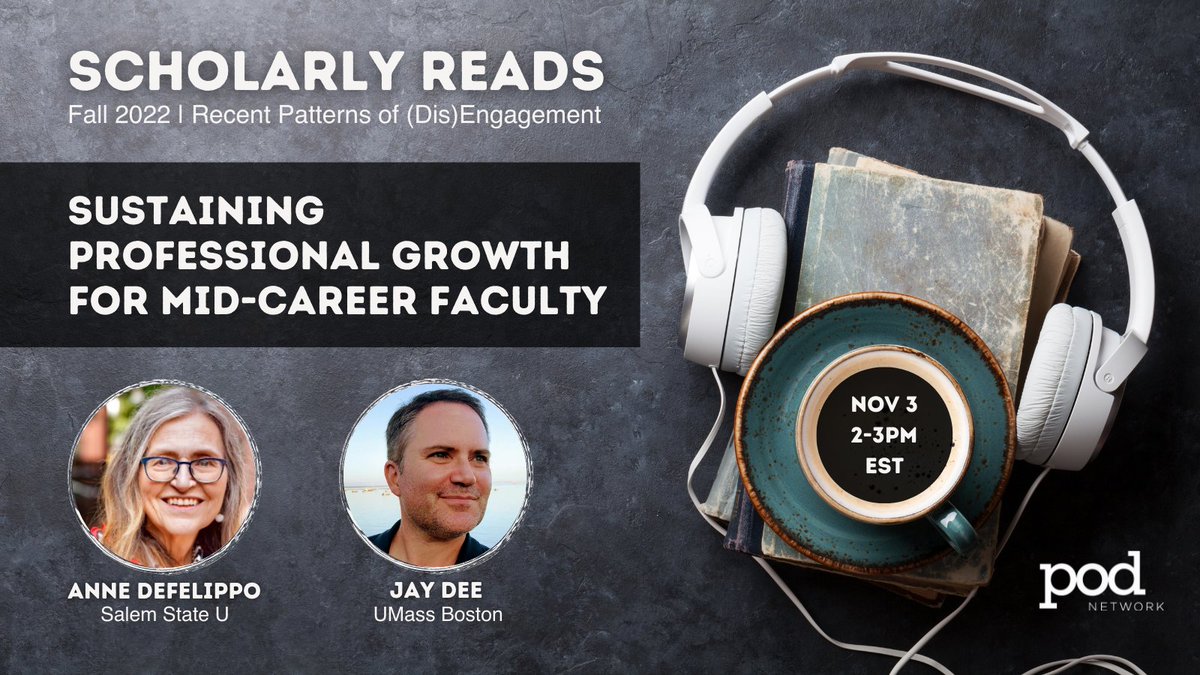 POD Network (@podnetworkhq) on Twitter photo Our Scholarly Reads series on burnout & disengagement in #eddev continues.
The next discussion unpacks how this impacts mid-career faculty - & how to maintain their vitality.
Authors:
Anne DeFelippo <a href="/SalemState/">Salem State</a>
Jay Dee <a href="/UMassBoston/">UMass Boston</a>
Nov 3, 2-3pm EST: ow.ly/1QUv50LfEwf Our Scholarly Reads series on burnout & disengagement in #eddev continues.
The next discussion unpacks how this impacts mid-career faculty - & how to maintain their vitality.
Authors:
Anne DeFelippo <a href="/SalemState/">Salem State</a>
Jay Dee <a href="/UMassBoston/">UMass Boston</a>
Nov 3, 2-3pm EST: ow.ly/1QUv50LfEwf