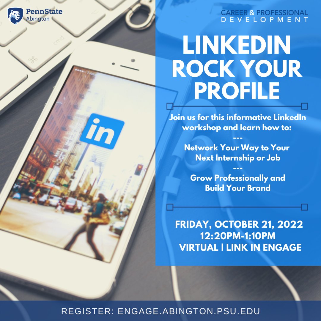 PSBCareer's tweet photo. Penn State Abington is hosting a workshop on how to "Rock your LinkedIn Profile". This is a great opportunity to learn everything you need to know about LinkedIn to market yourself to recruiters! Join via zoom: https://t.co/8Jvh2GO2eB https://t.co/DVPVa0w1hy