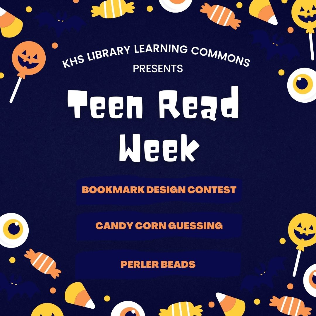 KHSLibraryLC's tweet photo. Teen Read Week at KHS is coming up! We can't wait for all of these exciting activities to kick off, especially our annual bookmark design contest and the new Two Sentence Horror Story creative writing contest! #TeenReadWeek #Teentober #KHSreaders #BooksforBearcats https://t.co/mVg85YDJSt