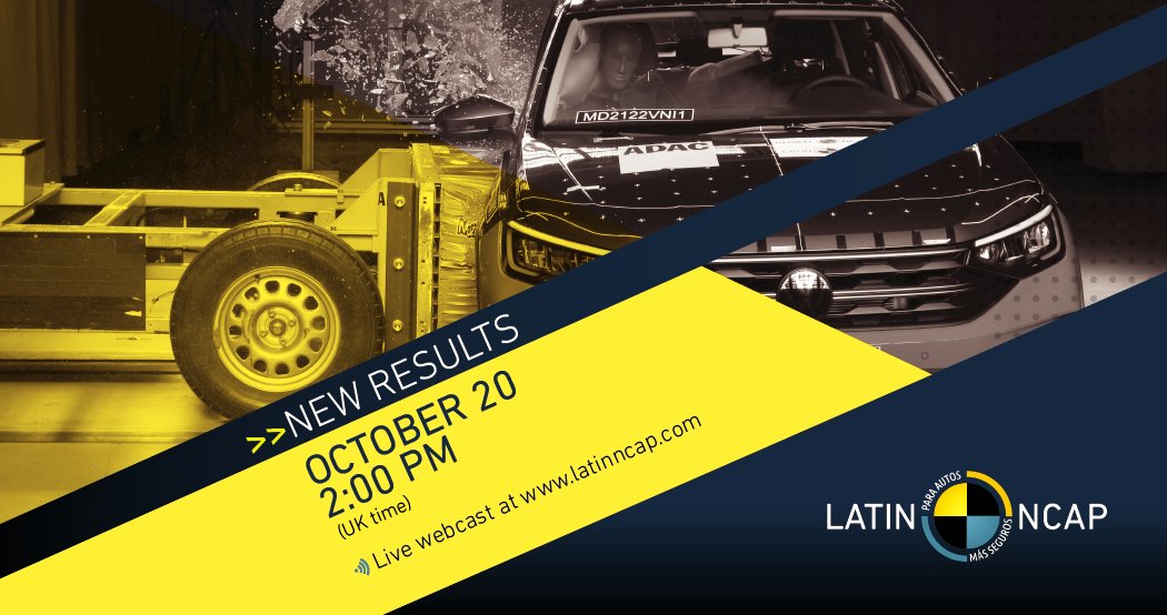 #LatinNCAP will introduce new crash tests results:

🗓️October 20th at 2:00 pm (UK time)

➡️Join the live webcast: latinncap.com