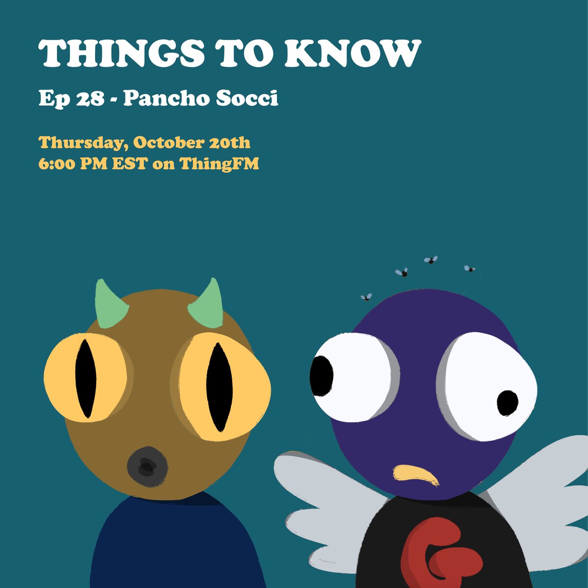 ItsLucaWM's tweet photo. Things to Know is back with a ๐ฅ episode featuring @PanchoSocci, an incredible artist and member of the @Thingdoms community.
Can't wait for you all to hear this one on ThingFM tomorrow at 6PM EST! #staythingy https://t.co/pElYLu9c7O