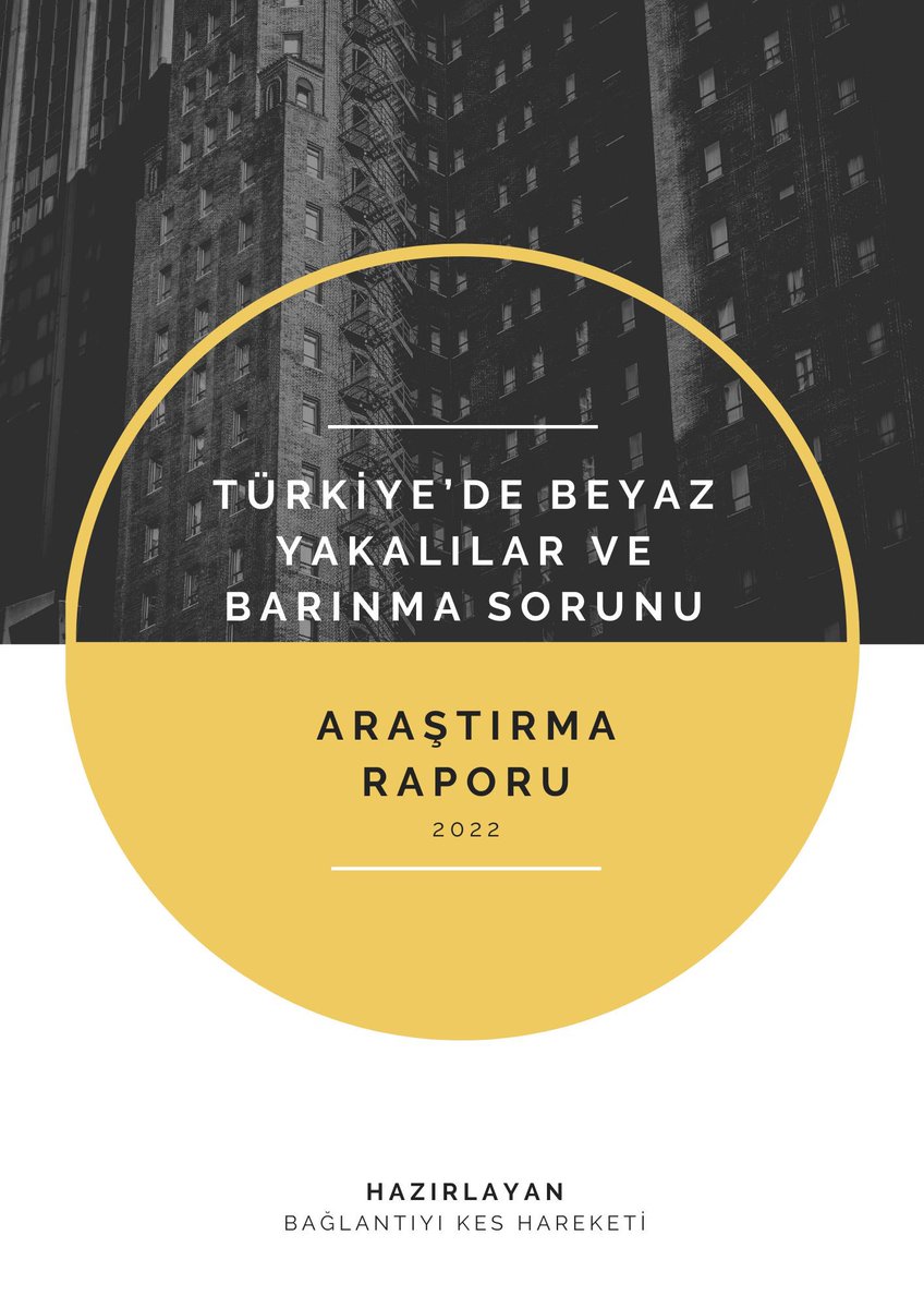 baglantiyikes's tweet photo. Türkiye’de Beyaz Yakalılar ve Barınma Sorunu adlı raporumuz yayınlandı!

Rapora aşağıdaki linkten ulaşabilirsiniz.

https://t.co/x1yMlQw2XJ https://t.co/WuCHsbXyqD