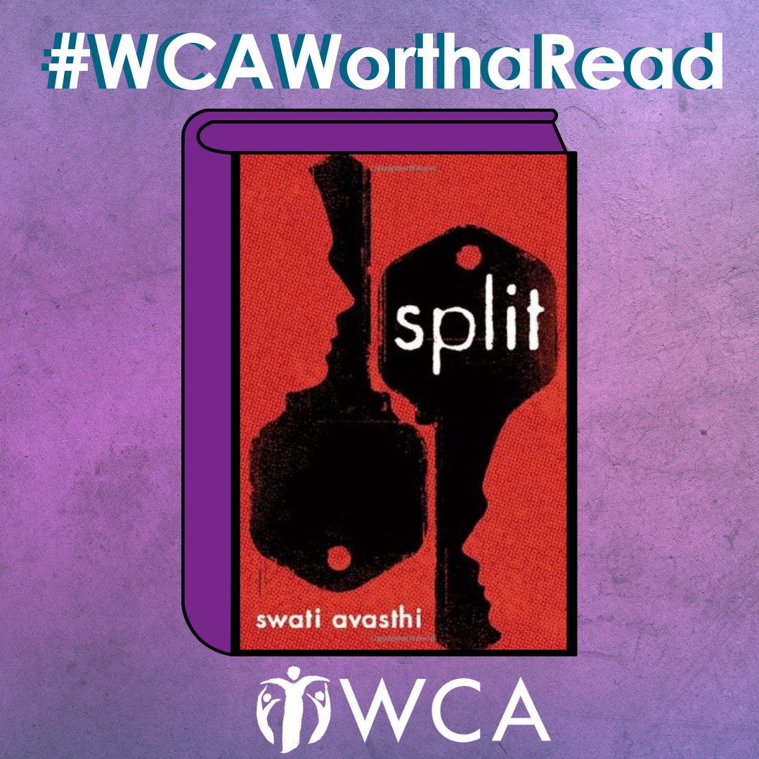 WCA_Boise's tweet photo. Every Wednesday in October we will be highlighting a different book that deals with the topic of domestic abuse through our #WCAWorthaRead series. Today's read is "Split" by Swati Avasthi. 

#DVAM2022 #WCABoise https://t.co/YIYPQSesWm