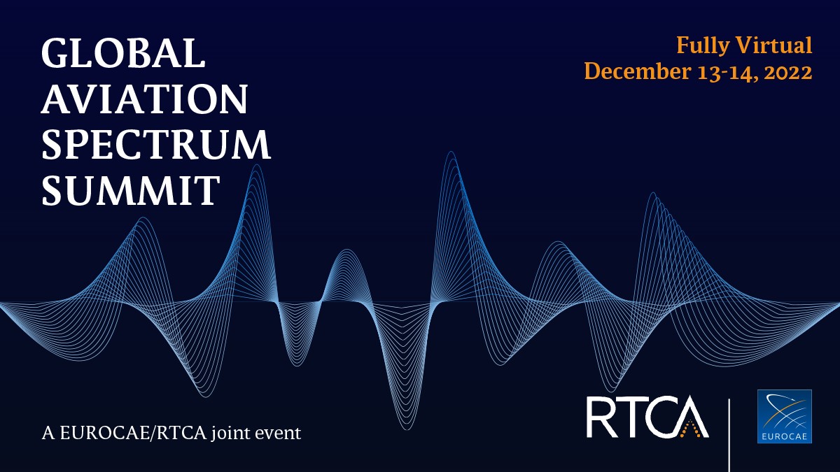 RTCAInc's tweet photo. Announcement: @EUROCAE1 and @RTCAInc have joined together to host a global summit on aviation spectrum Dec 13-14. It’s fully virtual. More details: https://t.co/IFtHarxGME #5g #spectrum #aviation #RF #radalt https://t.co/4DElCjFpou