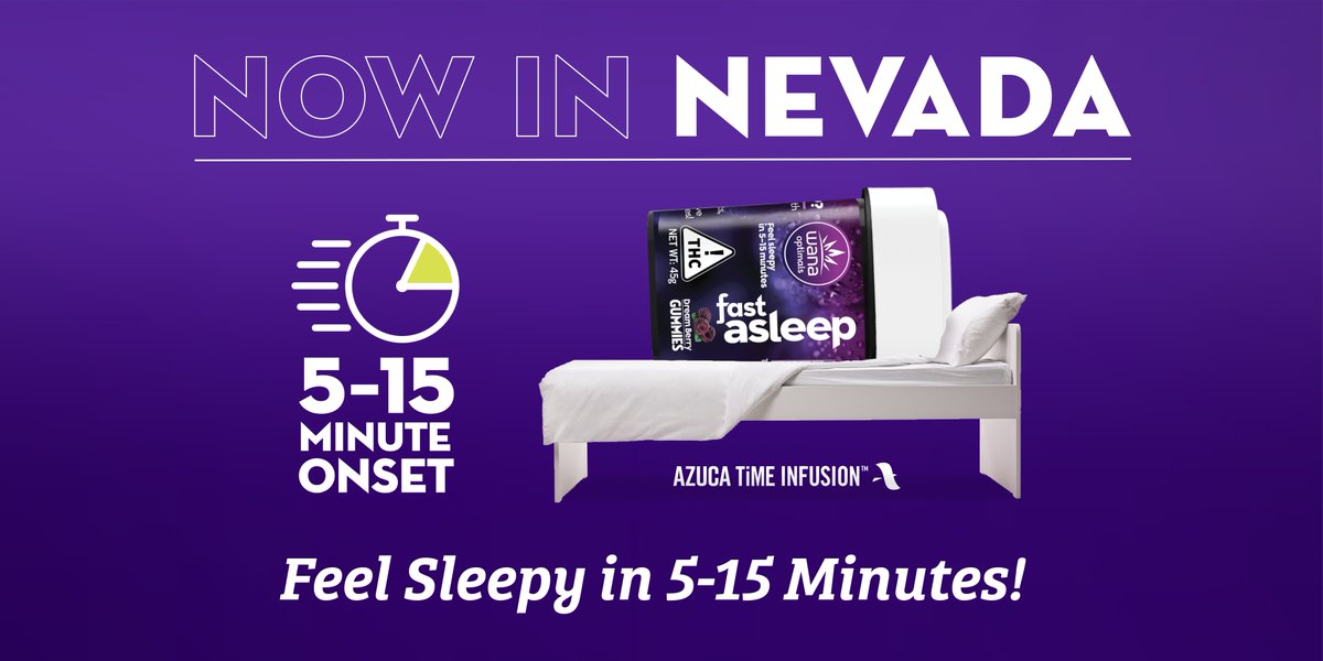 Wana Optimals Fast Asleep Gummies have just arrived in Nevada! Their fast-acting, custom blend of rare cannabinoids and sedating terpenes will make your eyelids heavy in just 5-15 minutes... with no next-day grogginess. Learn more at wanabrands.com.