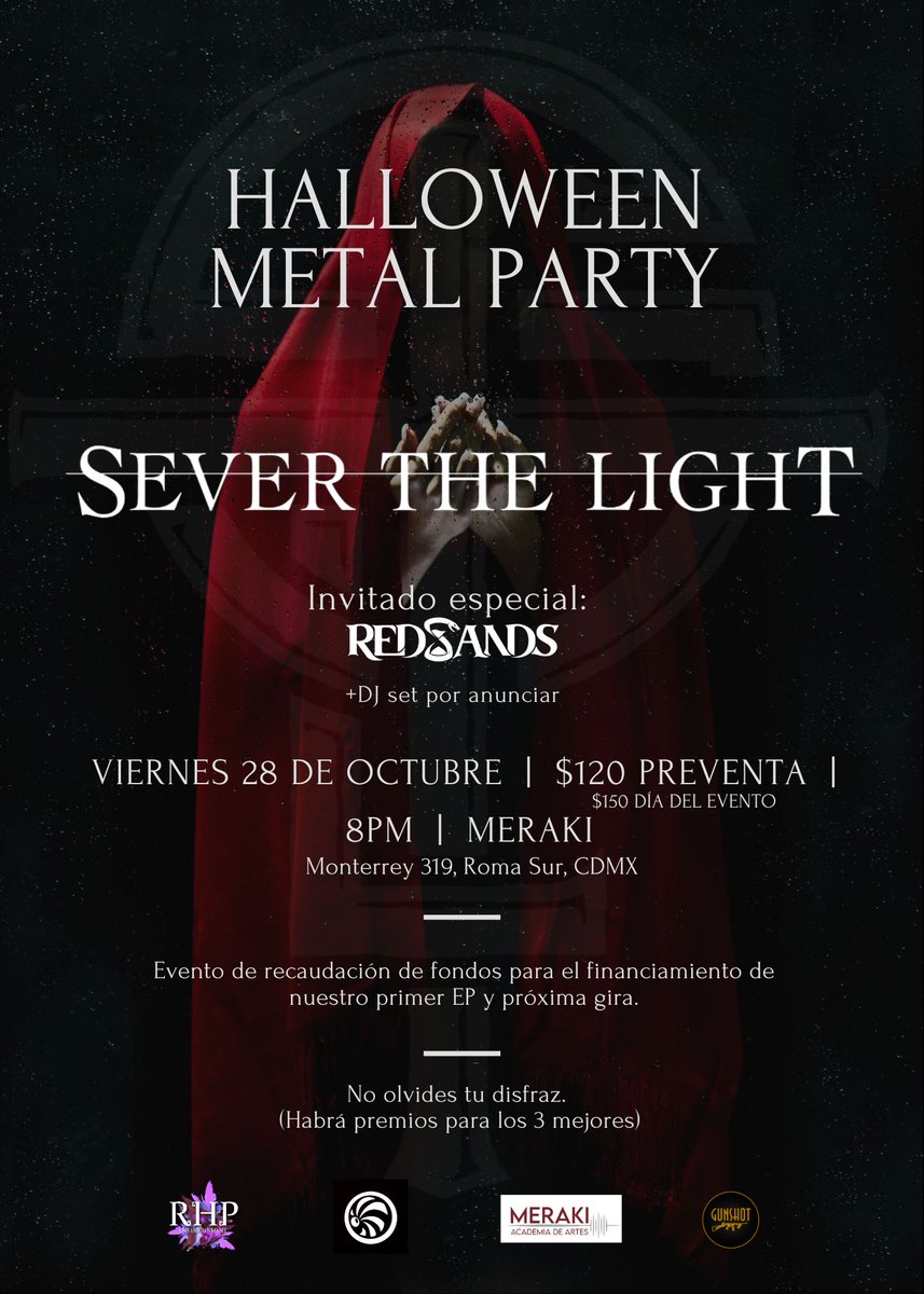 RedSandsMetal's tweet photo. 🚨RED SANDS EN VIVO🚨
¡Nos vemos en la #HalloweenMetalParty como invitados de @severthelight!
Además, DJ y concurso de disfraces. 🧟
🗓 Viernes 28 de Octubre
⏱ A partir de las 8:00pm
📍 #ForoMeraki (Monterrey 319, Roma Sur, CDMX)
🎟 $120 preventa - $150 el día del evento. https://t.co/hbxBczx3sc