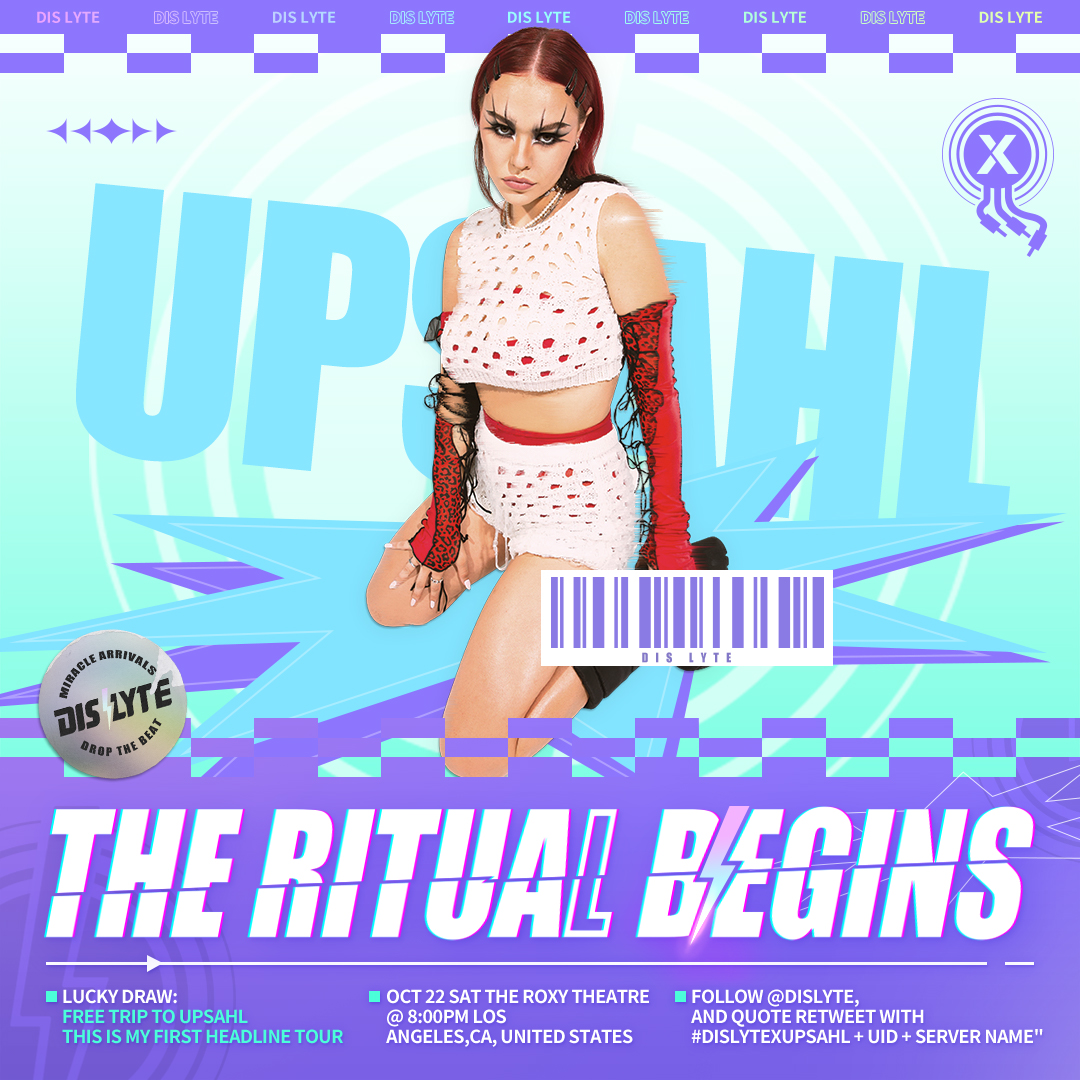 dislyte's tweet photo. The Ritual Begins
Lucky Draw: Free Trip to UPSAHL - This Is My First Headline Tour
OCT 22 SAT The Roxy Theatre @ 8:00pm
Los Angeles, CA, United States
Follow @dislyte, Quote retweet #DislytexUPSAHL + UID + server name https://t.co/15u6RV8trb