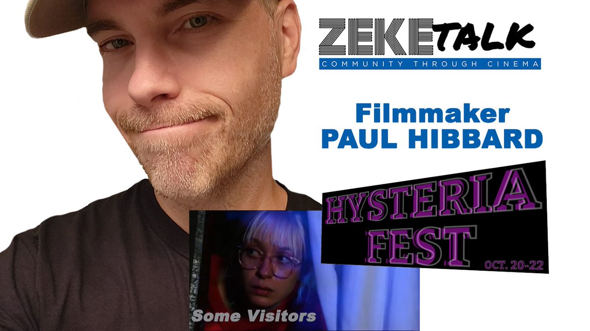 JimTudorFilm's tweet photo. PAUL HIBBARD, maker of the short #horror film SOME VISITORS, is launching a new horror film festival. I interview him about HYSTERIA FEST 2022! @zekefilm #HysteriaFest @arkadin https://t.co/Ms4OsYrVce https://t.co/JlaATM2svZ