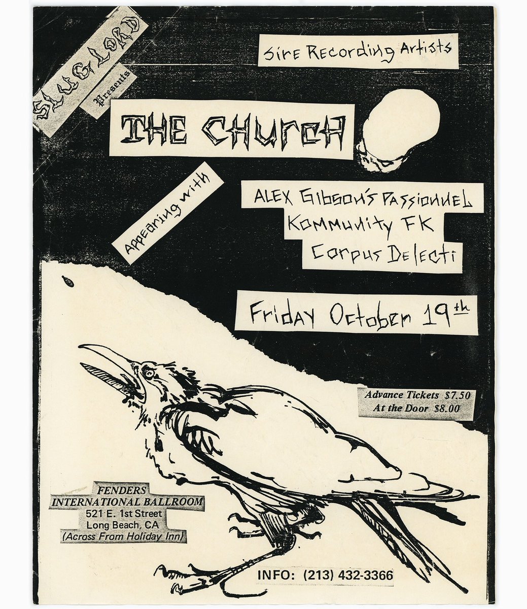 PixelProducer's tweet photo. October 19, 1984, The Church, Alex Gibson’s Passionel, Kommunity FK and Corpus Delecti at Fenders Ballroom across from The Holiday Inn in beautiful downtown Long Beach
:::
:::
@socalnewwaver 
#thechurch #fendersballroom #darkrock #indiemusic #alternative #punk #punkflyer https://t.co/BbpzJSUXYE