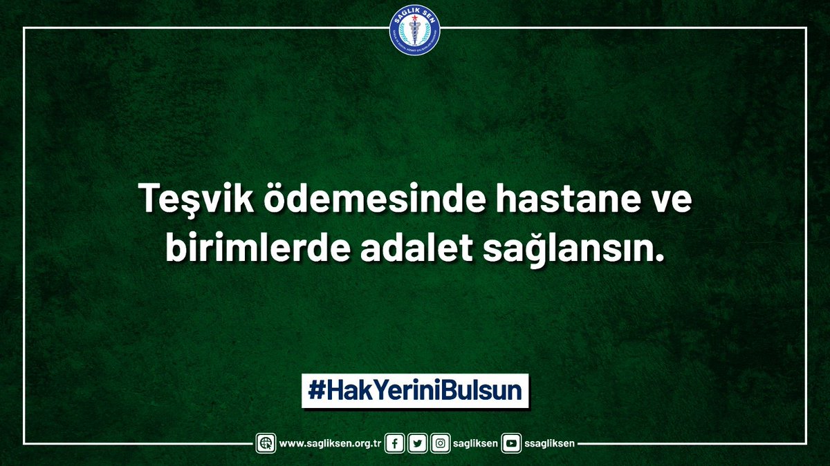 #HakYeriniBulsun
Teşvik ödemesinde hastane ve birimlerde adalet sağlansın.