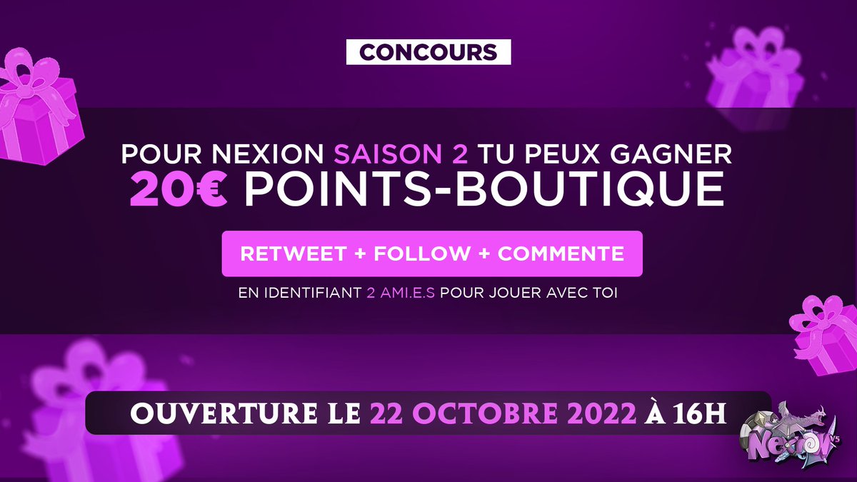 SkinouZ's tweet image. 🎁 #NexionV5

📜 La nouvelle Saison de Nexion arrive à grand pas et pour fêter ça, 2000 points boutique sont à gagner ! 

Conditions :
1️⃣ Retweet + Follow 
@Nexion_FR &amp;amp; @SkinouZ
 
2️⃣ Commente #GiveawayNexionV5
3️⃣ Identifie 2 ami.e.s à toi pour jouer !