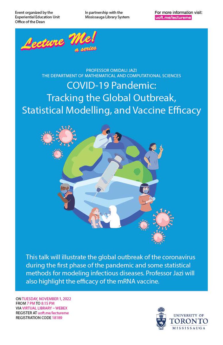 DeansOffice_UTM's tweet photo. #LectureMe on November 1st features Prof Omidali Jazi @UTM_MCS &amp; his talk “COVID-19 Pandemic: Tracking the Global Outbreak, Statistical Modelling, Vaccine Efficacy.”

All welcome to the FREE virtual event that @utmeeu &amp; @mississaugalib co-host.

Register: https://t.co/MImPwyVpTl https://t.co/XDwtxbpelo
