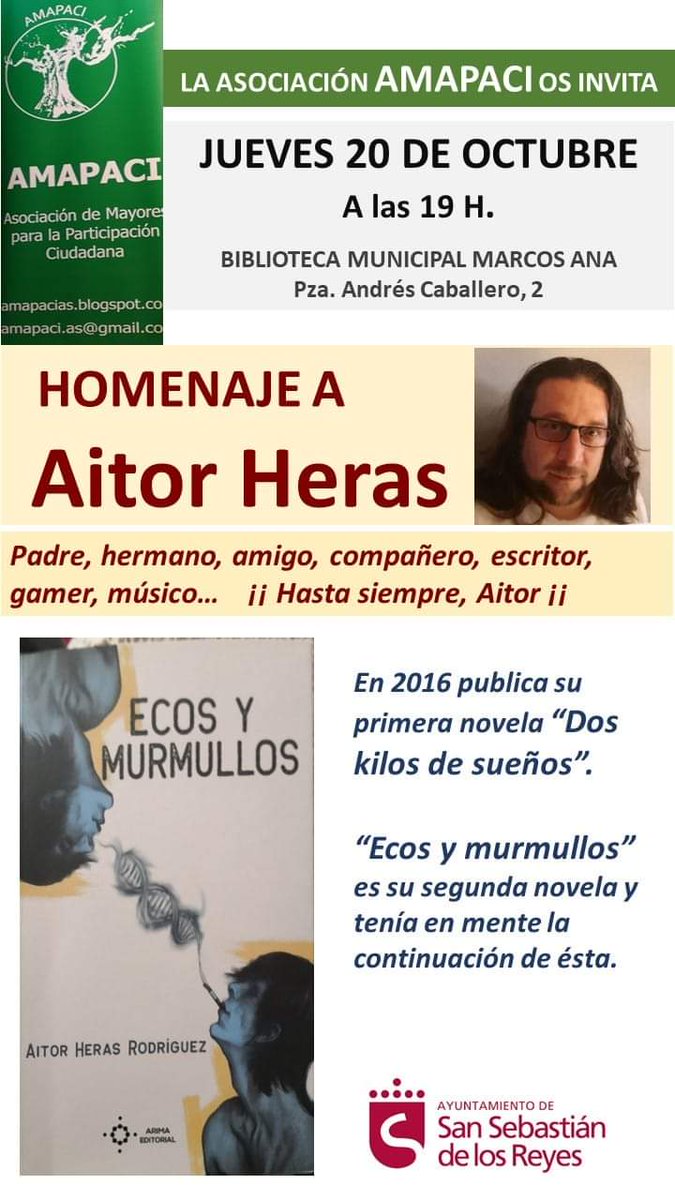 Mañana se homenajea a nuestro autor, amigo y compañero Aitor Heras Rodríguez, al cual perdimos hace poco. Es un evento hermoso para una persona que se fue demasiado pronto, con mucho talento y un gran corazón.
Si puedes asistir serás bienvenido, si no, comparte.
Gracias.