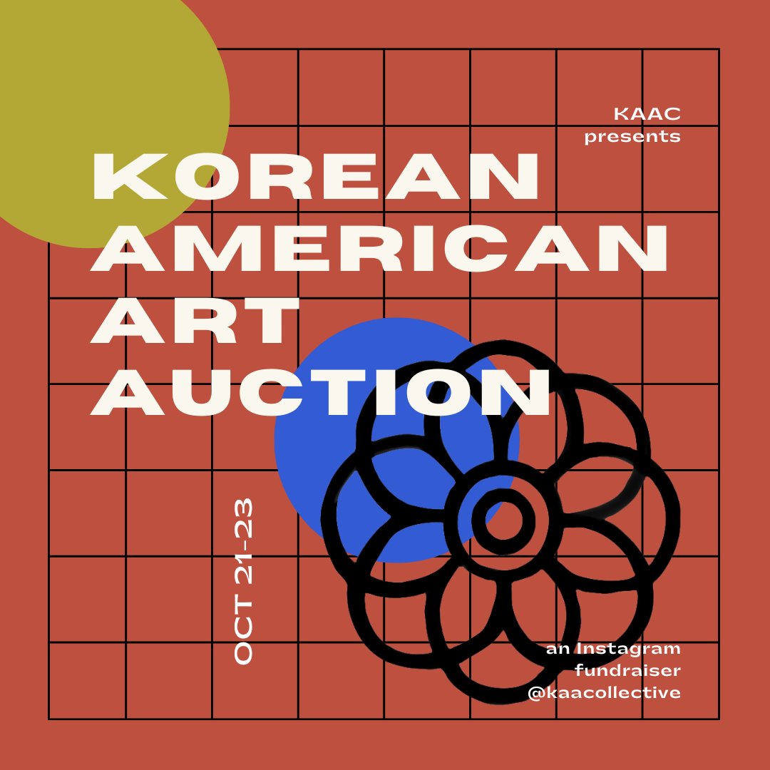 KAACollective's tweet photo. Support Korean American artists and makers!

This Friday-Sun (Oct 21-23), we are hosting an Instagram art auction. Learn more + spread the word: https://t.co/3Bb8g7WK9X

#kaacollective #kaacauction2022 #art #auction https://t.co/C6Byfjldtb