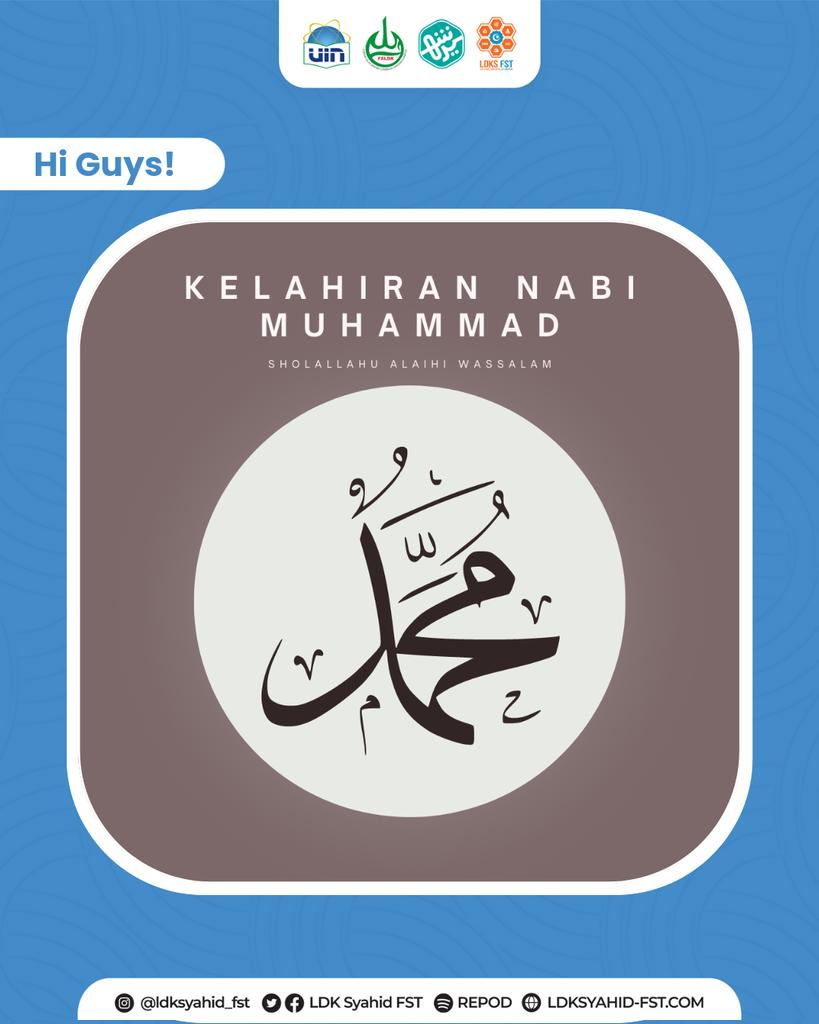 Ldksfst_uinjkt's tweet photo. Assalamu'alaikum Warahmatullahi Wabarakatuh
Hi Guys!🤩
Rabiul Awal merupakan bulan kelahiran Nabi Muhammad, menjelang hari itu terdapat
beberapa peristiwa besar yang terjadi.
#YukMentoring
#KitaAdalahSaudara
#HiGuys
#KepakSayapKebaikan
#LDKSFST
#LDKSyahid
#uinjakarta https://t.co/G4rTstyZen