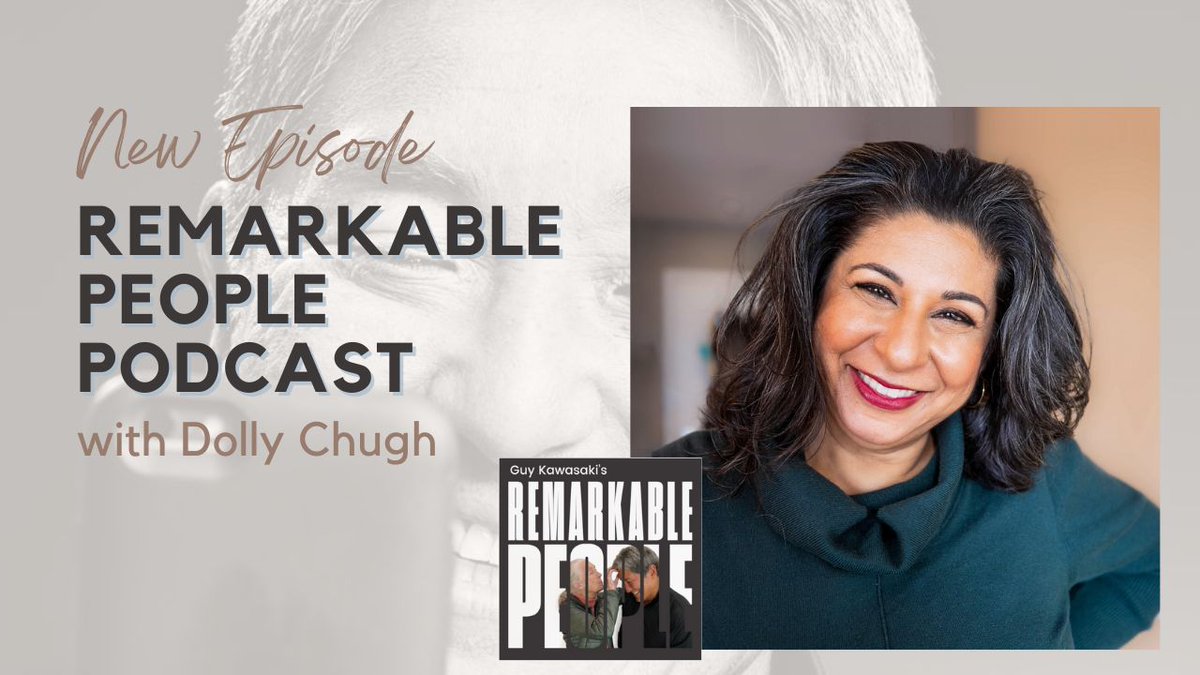 GuyKawasaki's tweet photo. Guest, @DollyChugh, talking about her book, A More Just Future: Psychological Tools for Reckoning with our Past and Driving Social Change, on this episode of the Remarkable People podcast.
Check It Out ✅ https://t.co/tqeAmewS87 https://t.co/VVdNxE8dYE