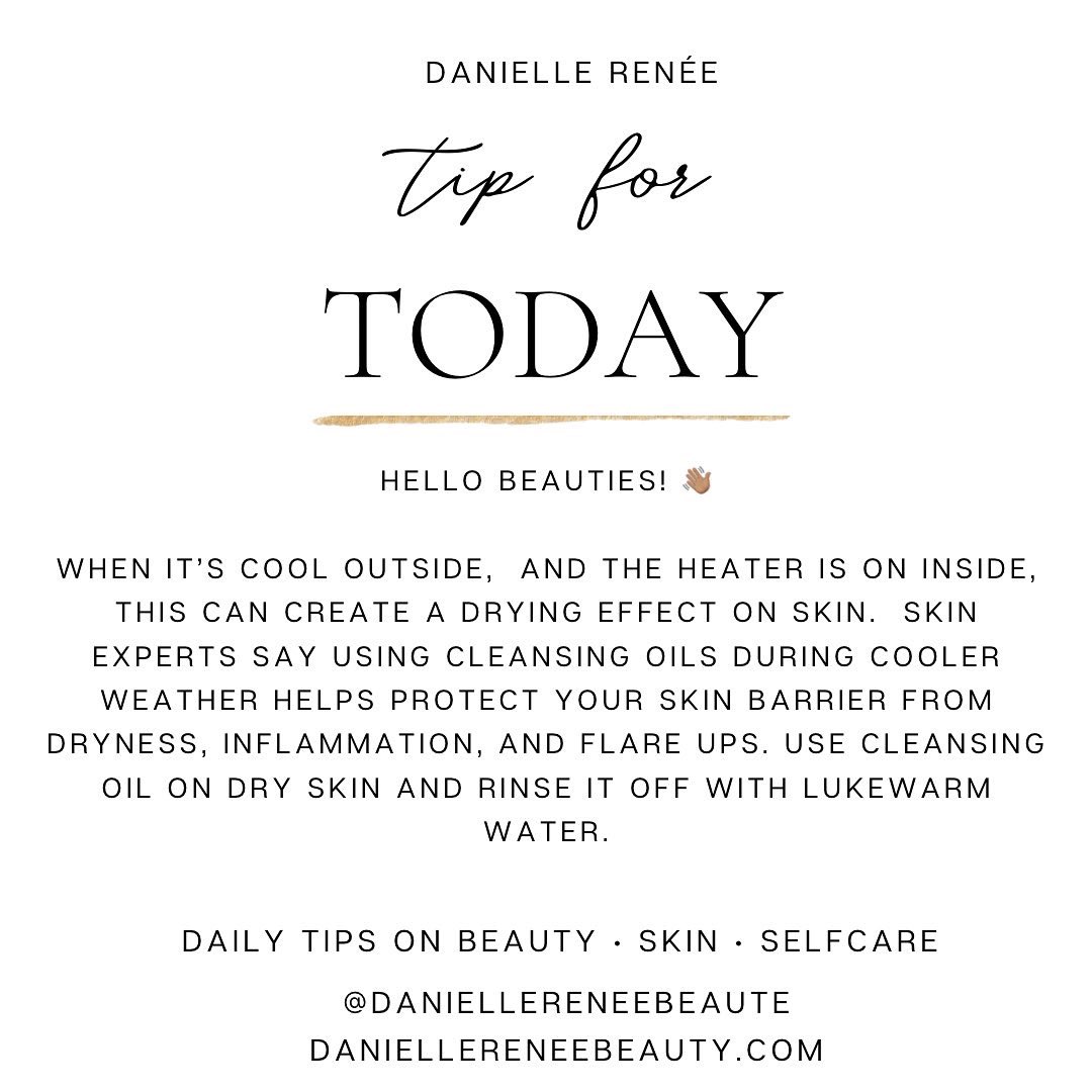 dani_dials's tweet image. When the indoor heaters come on, potential for skin drying goes up. This is why oil cleansers are great during cooler weather. See blog: daniellereneebeauty.com/post/using-cle…

#tipoftheday #skintips #beautytips #selfcaretips