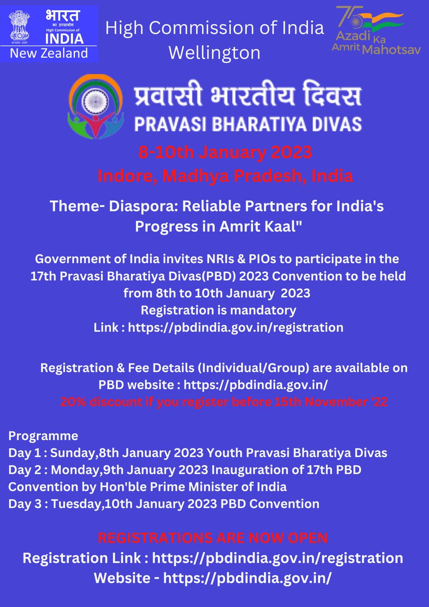 The 17th Pravasi Bharatiya Divas 2023 Convention would be held at Indore, India (8-10 Jan.2023) with the theme 'Diaspora: Reliable Partners for India's Progress in Amrit Kaal'. Pl register at pbdindia.gov.in/registration Website: pbdindia.gov.in @PBDConvention @AcklIndianInc