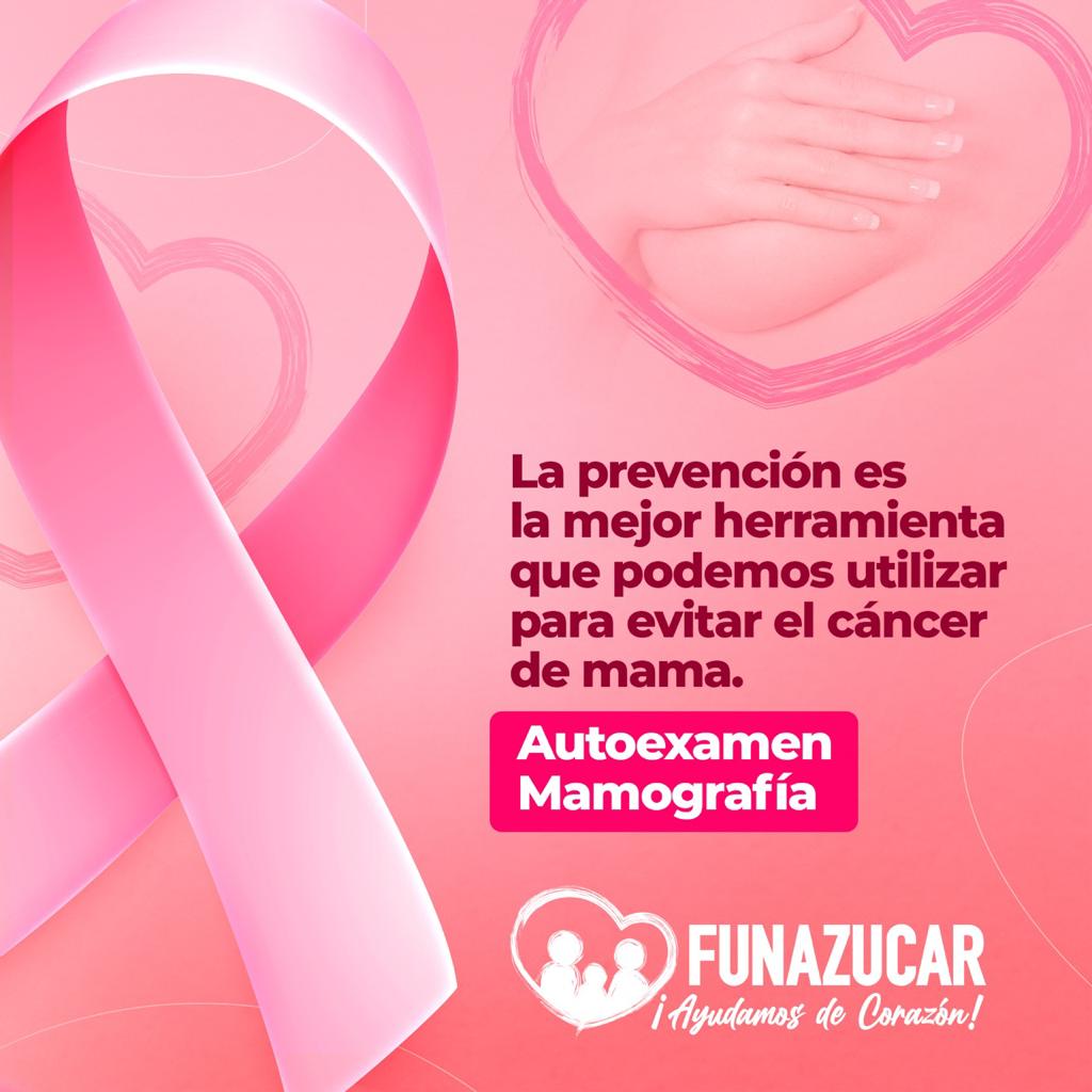 La prevención es la mejor herramienta que podemos utilizar para la detección temprana del cáncer de mama y en Funazucar, nos solidarizamos con las guerreras que luchan contra este padecimiento y motivamos a todas las mujeres de Honduras a realizarse los diagnósticos preventivos.