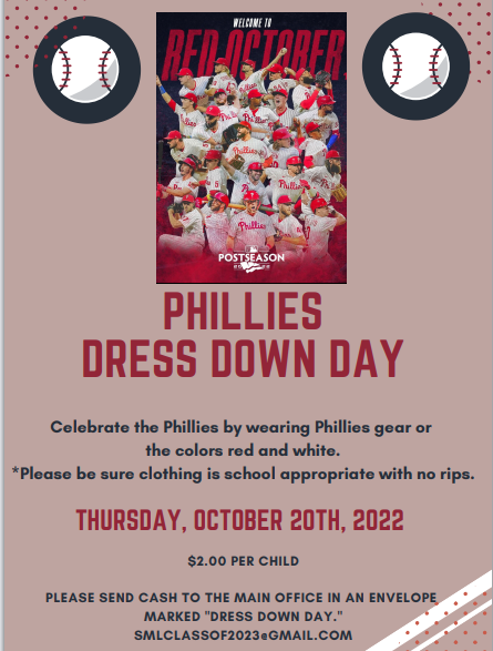 Smlschool's tweet photo. Don't Forget! Phillies Dress Down Day TOMORROW to benefit the class of 2023! #WeAreSMLS #LetsGoPhillies https://t.co/SYShXGzYko