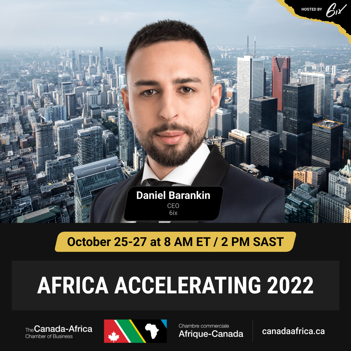 In 6 days, join the Africa Accelerating 2022 Conference to hear from a range of speakers, such as <a href="/danielbarankin/">Daniel Barankin</a>, CEO of 6ix. Learn about Africa's potential and mission to deliver continental growth and community well-being.

Register here: bit.ly/3EUTPbu