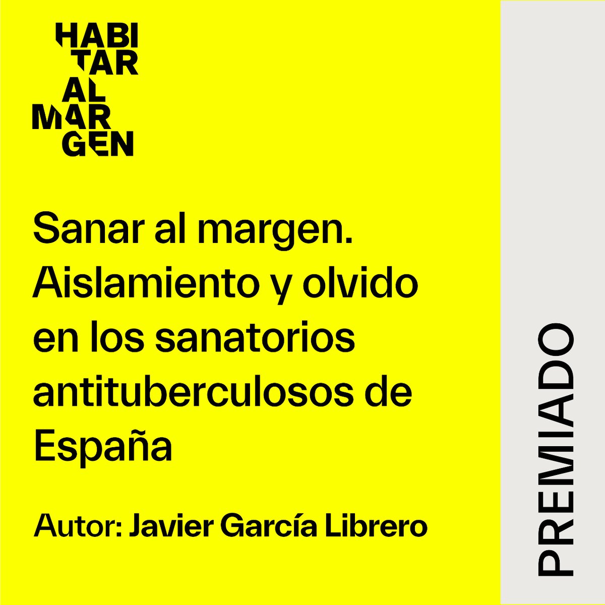 Ya están publicados los resultados de la convocatoria abierta de Investigación de la #XIIBIAU.

Se ha premiado el artículo 'Sanar al margen. Aislamiento y olvido en los sanatorios antituberculosos de España', escrito por <a href="/j_garcialibrero/">Javier García Librero</a>.

⇨ Más info: bienaliberoamericana.org/proyectos/