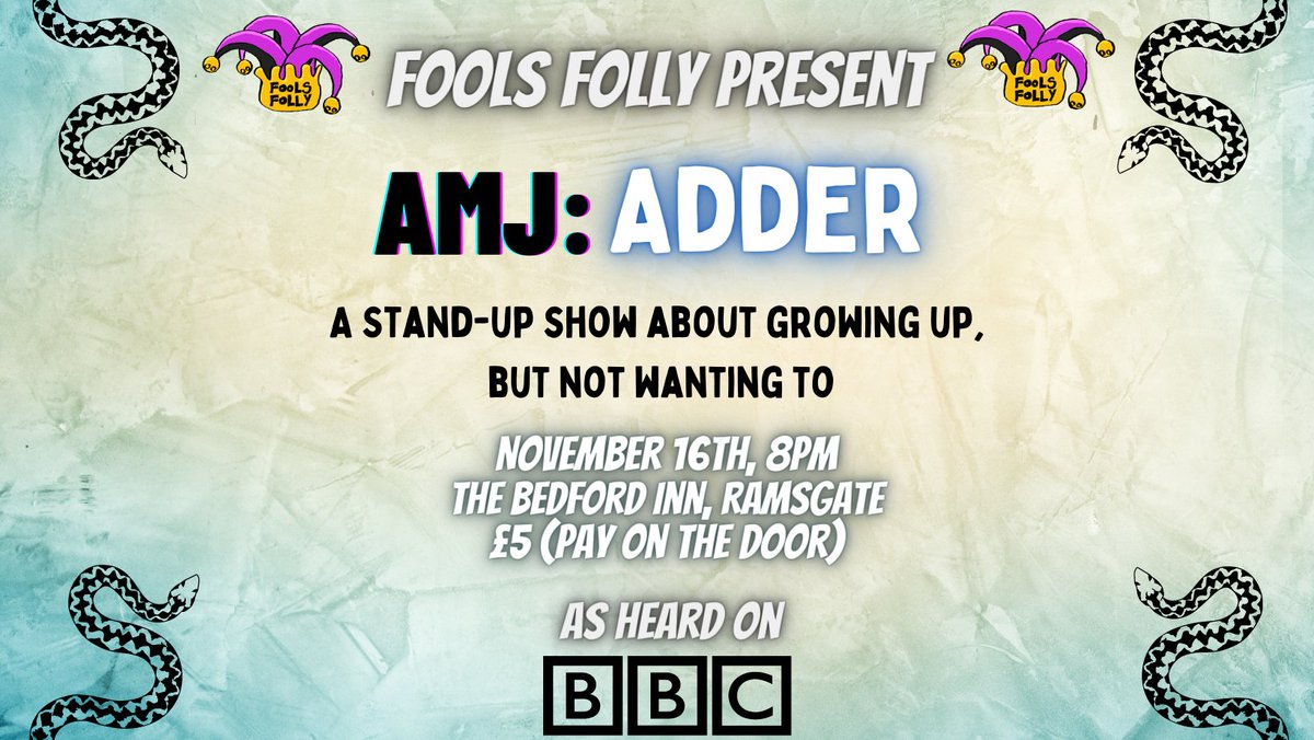 weareyourfools's tweet photo. AMJ is back at The Bedford Inn Ramsgate to preview his new show 'Adder'. Reserve your tickets NOW by following the link in bio. https://t.co/v74J5ojuAj