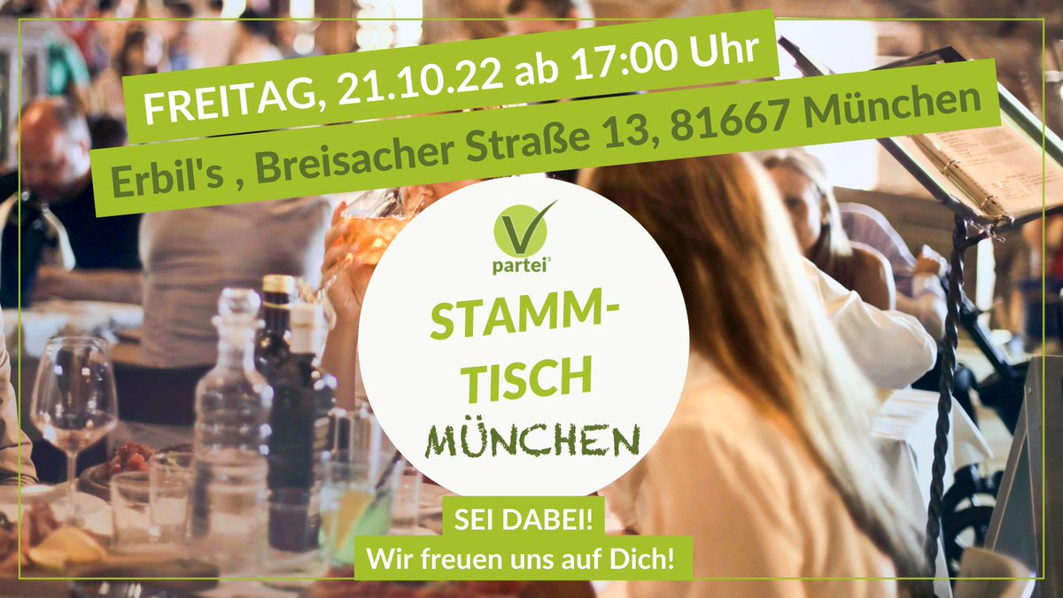VPartei3_Bayern's tweet photo. Am Freitag ab 17:30 findet wieder unser veganer Stammtisch bei Erbil's statt! Wir freuen uns auf tolle Gespräche mit Euch!
#veganmunich #Muenchenvegan #vegansforfuture #FridaysforFuture https://t.co/w2naadIMja