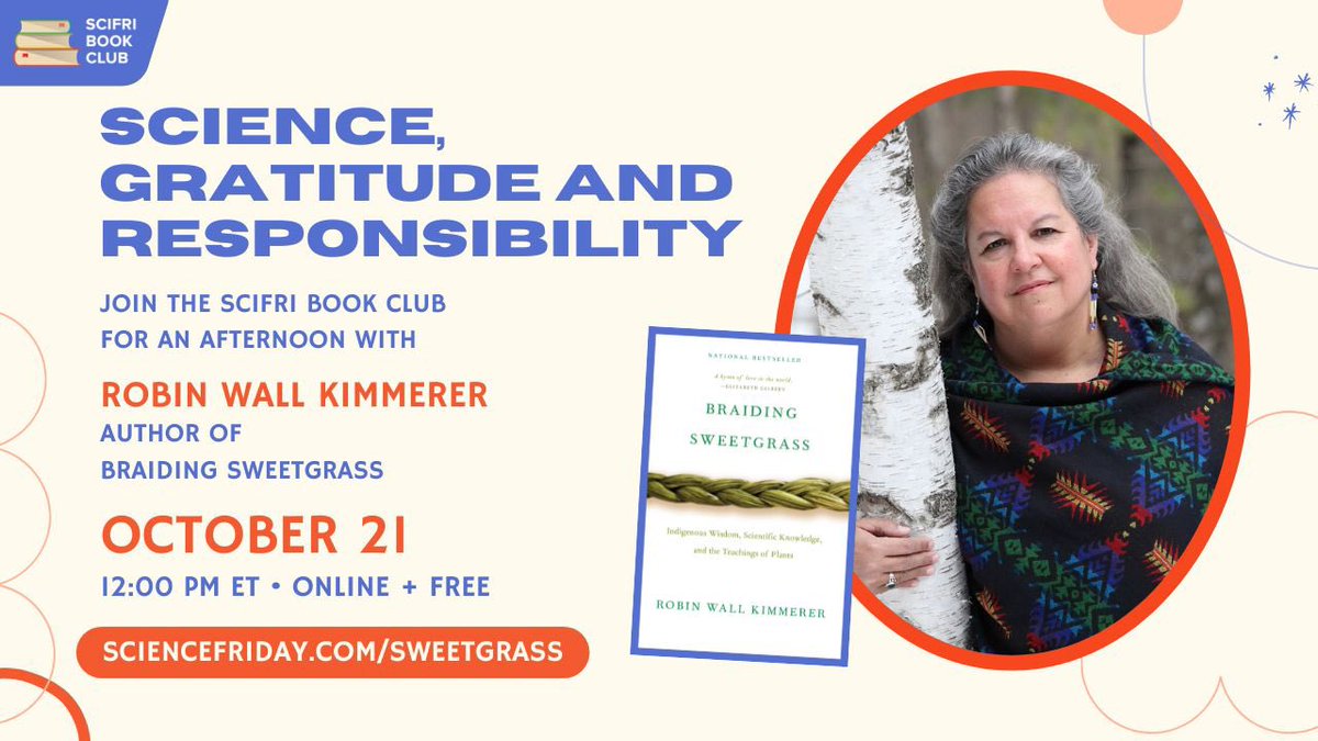 CommonUo's tweet photo. We have an amazing event is coming up!

Dr. Robin Wall Kimmerer, author of Braiding Sweetgrass, is participating in a  Zoom Call-in with NPR’s Science Friday this Friday, October 21, at 9 am Pacific time. 

Register link is here! : https://t.co/2arzv4JHZ9$ https://t.co/vVkHZyvs1h