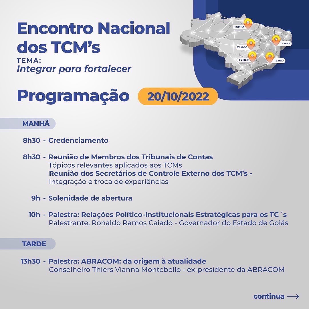Abracom_tcms's tweet photo. Confira a programação completa do Encontro Nacional dos TCMs, que acontece amanhã, 20/10, em Goiânia. 

A programação inclui palestra do governador Ronaldo Caiado, que falará às 10 horas sobre "Relações Político-Institucionais Estratégicas para os TCMs”. https://t.co/VUJVmY4us8