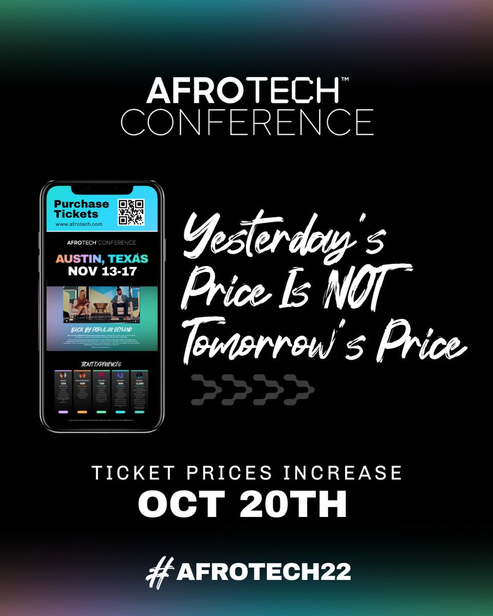 AfroTech's tweet photo. 🚨 TODAY is the last day to lock in your #AFROTECH22 Conference ticket before late registration prices 📈 kick in tomorrow 10/20. Grab your ticket today!
🔗: https://t.co/UZkFBg09ML…
#AFROTECHCOnference2022 https://t.co/kxhSLYKe37