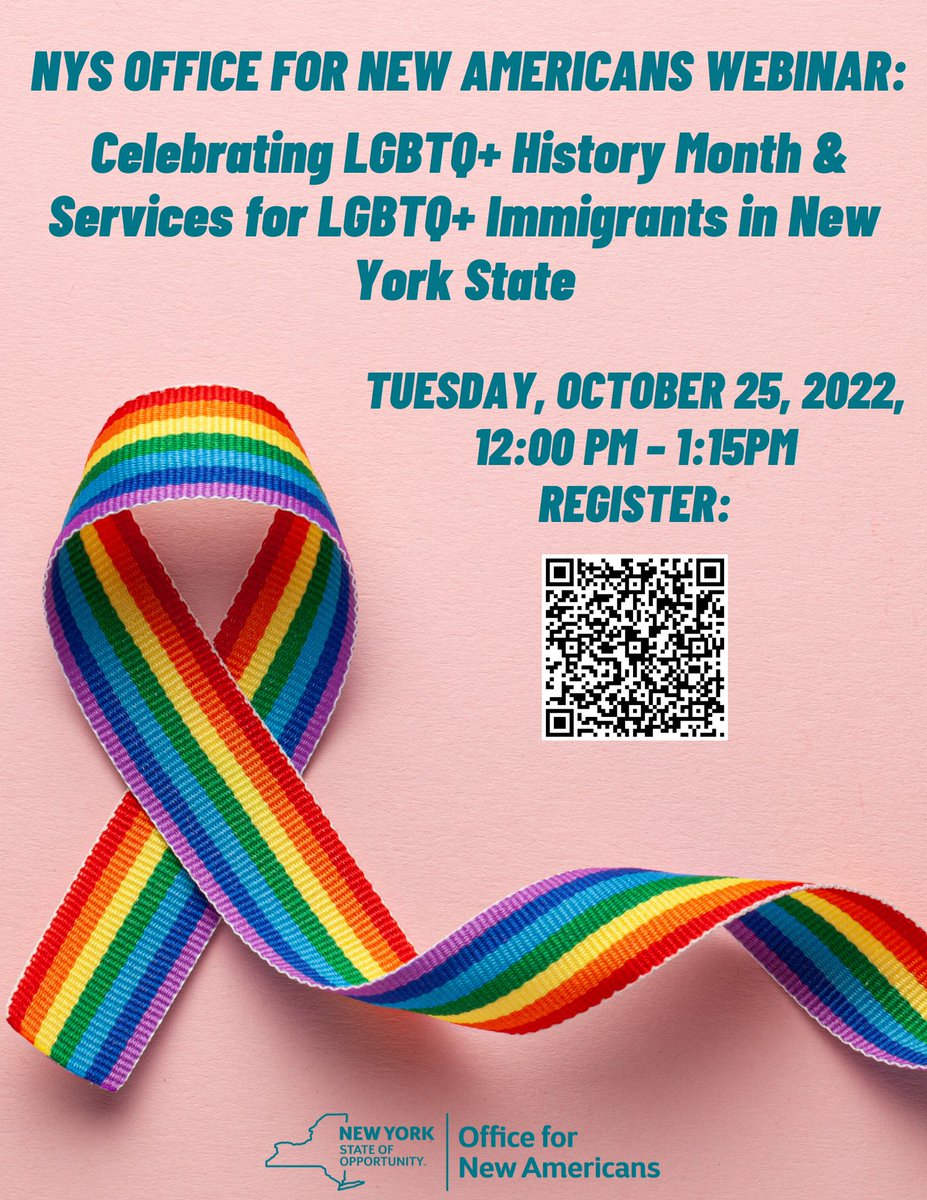 NYSNewAmericans's tweet photo. In commemoration of October as LGBTQ+ History month the New York State Office for New Americans (ONA) invites you to participate in a special webinar.

Tuesday, October 25, 2022, 12:00 pm – 1:15pm 

REGISTER: https://t.co/mnvFaI9K9y https://t.co/tEwhFwYxED