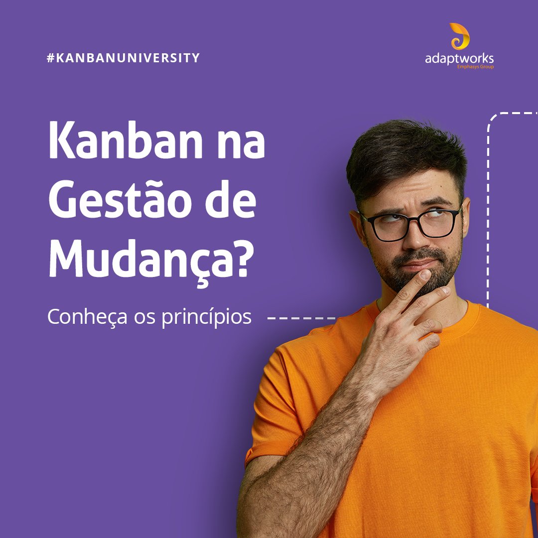 Quais são os princípios do Kanban para Gestão de Mudança? 1 Comece agora 2 Respeite sua estrutura 3 Adote mudanças incrementais e evolutivas 4 Incentive a liderança >> bit.ly/3p3dwGu #kanbanuniversity #adaptworks