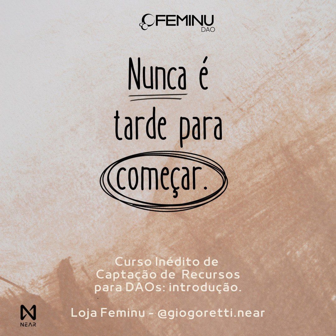 Tell us about your experience in starting something.
Recorded course on fundraising for DAOs.

mintbase.io/meta/feminu.mi…

#sustentatabilidadedaos #feminudao

<a href="/giovana_goretti/">Giovana Goretti Feijó Almeida</a> <a href="/ghini_ar/">Ghini</a> <a href="/mayram_mendes/">Mayra Mendes Fotografia</a> <a href="/BiaVictal/">Bianca Victal</a> <a href="/CleusaRaven/">Cleusa Raven</a>