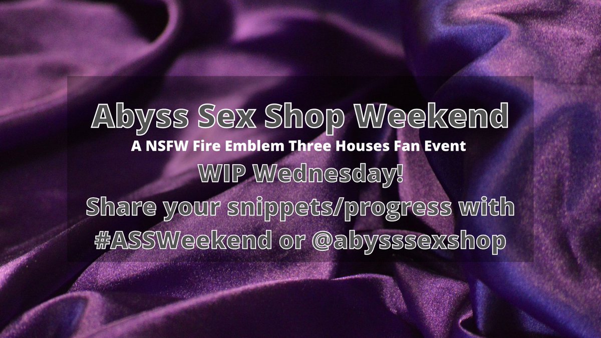 abysssexshop's tweet photo. All y'all know what day it is! Feel free to share snippets of WIPs for #ASSWeekend this glorious #WIPWednesday! Only a few more weeks to go! https://t.co/xVDq808ZRF