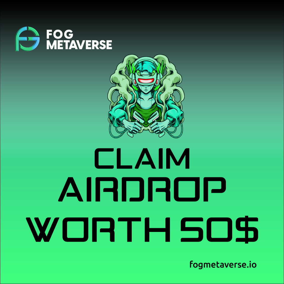 FOGMetaverse's tweet photo. Don't miss your chance to claim airdrop worth 50$ at https://t.co/M3GfnqGy6j
#fogmetaverse #metaverse #metaversegeneration #MetaverseNews #MetaverseIsComing #initialcoinoffering #P2P https://t.co/laigG7lAHV