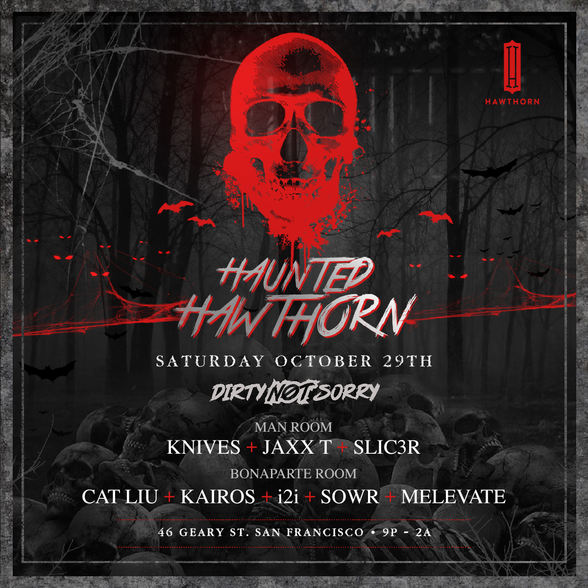 Dirty Not Sorry (@dirtynotsorry) on Twitter photo ๐ปSPOOKY SZN IS UPON US ๐ป We're celebrating with two scary good parties ๐๐๏ธ
Fri. 10/28 - <a href="/BergeracSF/">Bergerac</a> ๐ Feat. @nco_who + <a href="/spracto/">Spracto</a> + More ๐ถ
Sat. 10/29 - <a href="/hawthornsf/">Hawthorn SF</a> ๐ Feat. <a href="/dj_knives/">DJ Knives</a> + <a href="/iamnotjasper/">Jasper Tay</a> + <a href="/realslic3r/">โ slic3r โก</a> + <a href="/DJ_I2I/">i2i</a> + @sowr20 + More ๐ถ
Links in our Bio ๐๐ ๐ปSPOOKY SZN IS UPON US ๐ป We're celebrating with two scary good parties ๐๐๏ธ
Fri. 10/28 - <a href="/BergeracSF/">Bergerac</a> ๐ Feat. @nco_who + <a href="/spracto/">Spracto</a> + More ๐ถ
Sat. 10/29 - <a href="/hawthornsf/">Hawthorn SF</a> ๐ Feat. <a href="/dj_knives/">DJ Knives</a> + <a href="/iamnotjasper/">Jasper Tay</a> + <a href="/realslic3r/">โ slic3r โก</a> + <a href="/DJ_I2I/">i2i</a> + @sowr20 + More ๐ถ
Links in our Bio ๐๐