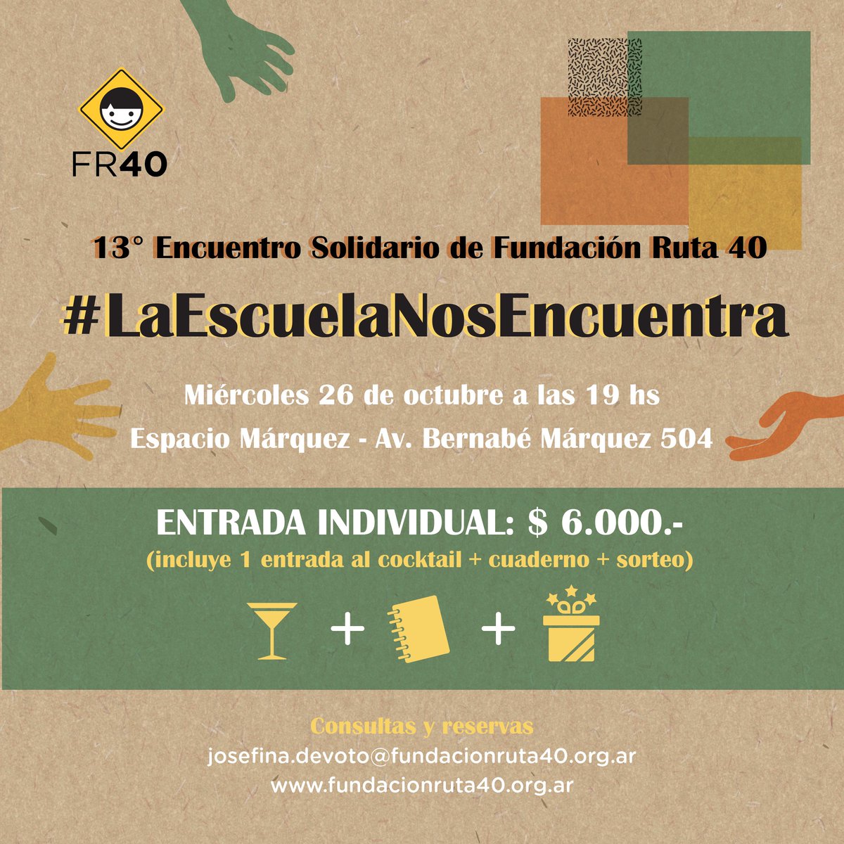 FundRuta40's tweet photo. ¿Ya tenés tu entrada para nstro 13° Evento Solidario?

🗓️ Miércoles 26 de Octubre a las 19 horas.
📍 Espacio Márquez.

💛 Será un evento presencial para volvernos encontrar dsps de 2 años y compartir todo lo que está ocurriendo en escuelas rurales. ¿Te sumás? https://t.co/7OgLawkQvV