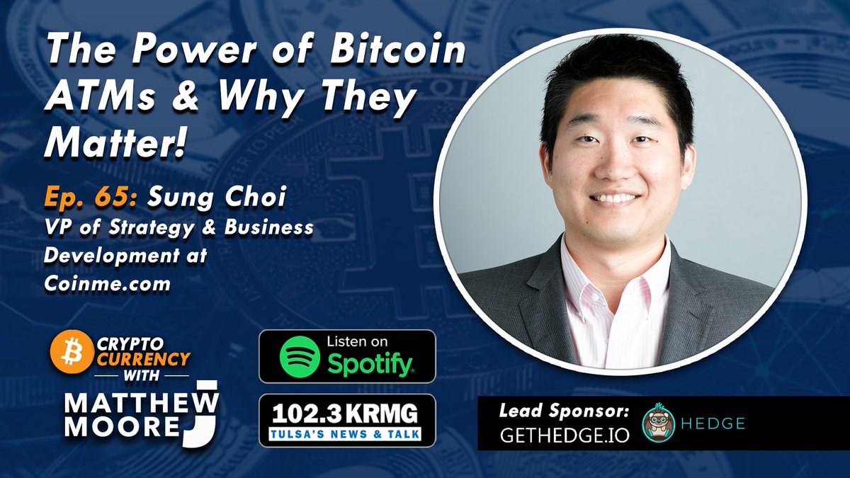 MattMoore_Ok's tweet photo. 🚨#Bitcoin  ATMs? Yes! They help adoption! Find out why on 🇺🇸’s #BTC  focused #radio show! Tune into 102.3 FM @KRMGtulsa on Oct. 23rd @ 5pm CST or listen live on https://t.co/tS6YCaFVjJ as we chat w/ Sung Choi from @Coinme! Show sponsored by @gethedgecrypto! Catch us on @Spotify! https://t.co/Eq6IXq3jO1