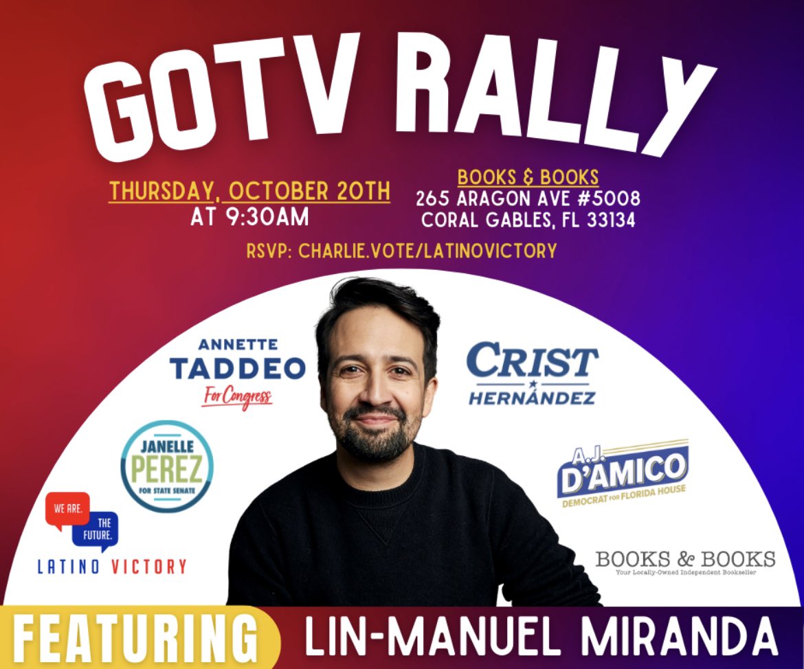 Join us for a GOTV Rally in Miami with Lin-Manuel Miranda to ensure Latinos are ready to vote and elect Democrats this November. Sign up to have fun, meet other volunteers and join our team! #GOTV