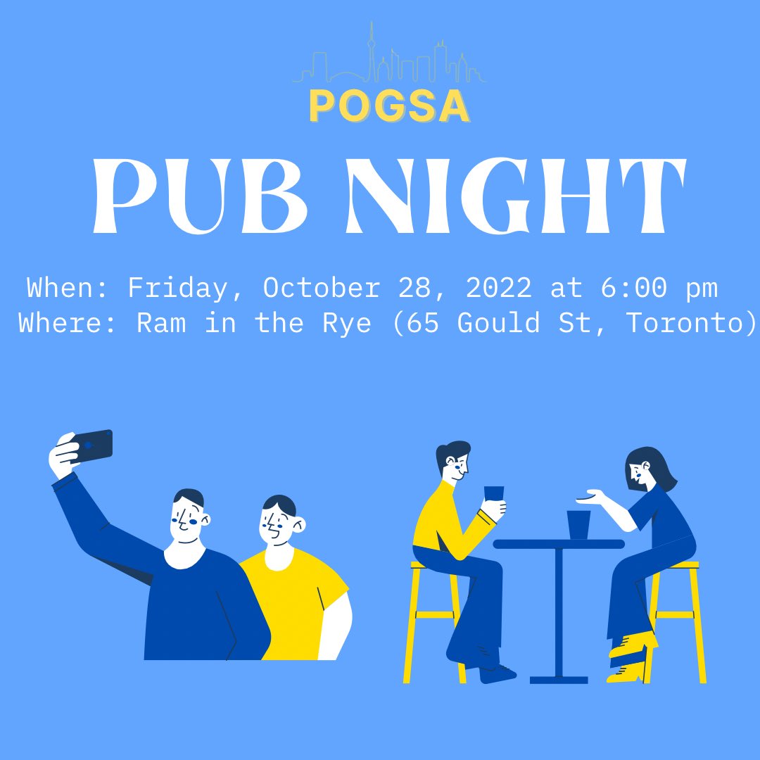 POGSA PUB NIGHT

When: Friday, October 28, 2022
Where: Ram in the Rye (65 Gould St, Toronto)

Free food! Student Networking! And a great way to make new friends!  

SIGN UP: connectru.ryerson.ca/event/217797