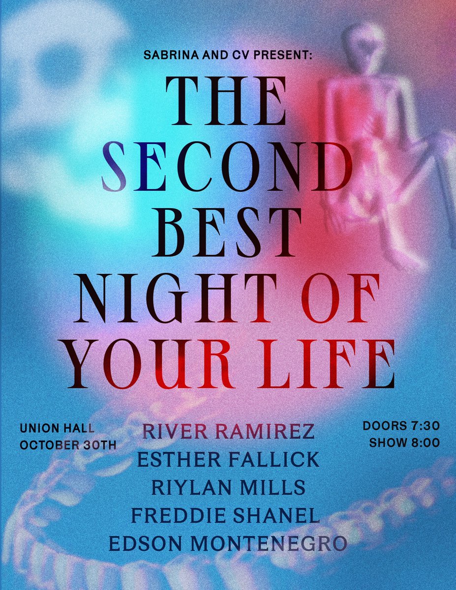 Union Hall (@unionhallny) on Twitter photo SUN 10/30: <a href="/asabrinawu/">Sabrina Wu</a> and <a href="/cv_the_computer/">cv</a> Present the Second Best Night of Your Life!
Featuring:
∙ @PileOfTears
∙ @estherfallick
∙ <a href="/riylanmills/">Riylan</a>
∙ <a href="/freddie_shanel/">Freddie Shanel</a>
∙ Edson Montenegro
Limited Tickets Left!
🎟: bit.ly/3Sf19lt SUN 10/30: <a href="/asabrinawu/">Sabrina Wu</a> and <a href="/cv_the_computer/">cv</a> Present the Second Best Night of Your Life!
Featuring:
∙ @PileOfTears
∙ @estherfallick
∙ <a href="/riylanmills/">Riylan</a>
∙ <a href="/freddie_shanel/">Freddie Shanel</a>
∙ Edson Montenegro
Limited Tickets Left!
🎟: bit.ly/3Sf19lt