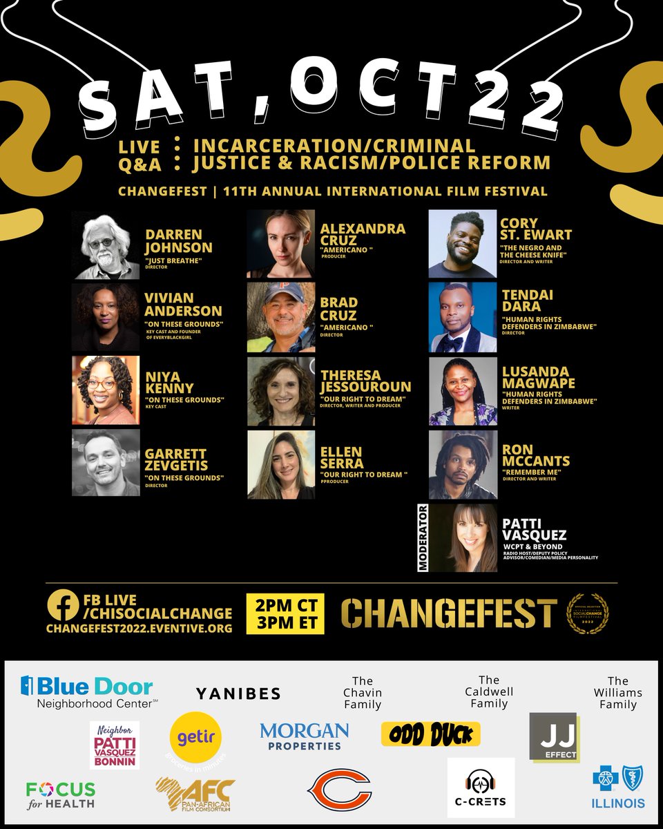 chisocialchange's tweet photo. Sat, Oct 22! #ChangeFest is LIVE with two film panels
Tune-in via:
https://t.co/488f0DSHL4 (facebook live)
or
https://t.co/8wie8eMhfM
Time:
⏰ 2pm ct
Incarceration/Criminal Justice & Racism/Police Reform
⏰ 6pm ct
LGBTQ+ / Social Services/Housing - Tech/Social Media https://t.co/tCFpIniIQC