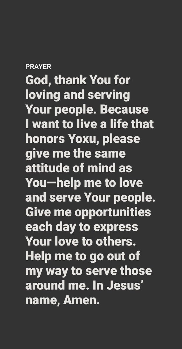 MinashMinashmum's tweet photo. God, thank You for loving and serving Your people. Because I want to live a life that honors Yoxu, please give me the same attitude of mind as You—help me to love and serve Your people. Give me opportunities each day to express Your love to others. Help me to go out of my way 👇 https://t.co/LEZstJOCRO