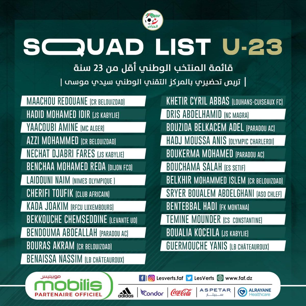 LGDFennec's tweet photo. Le sélectionneur algérien Ould Ali a dévoilé sa liste des joueurs U23 retenus pour la double confrontation face à la RD Congo 🇨🇩 !
>> Que pensez-vous de la composante des joueurs convoqués ? 🧐🇩🇿
Lire l’article : ⤵️⤵️
https://t.co/06wnjVyxRK
#TeamDZ #OuldAli #U23 #CAN2023 https://t.co/EFAstUnyjG